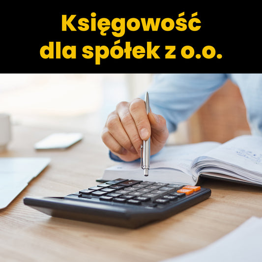 Księgowość dla spółek z o.o.